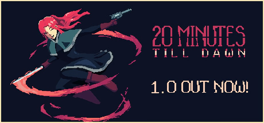 20 Minutes Till Dawnのストア画像