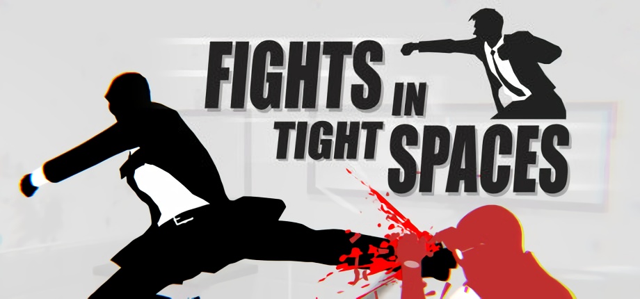 Fights in Tight Spacesのストア画像